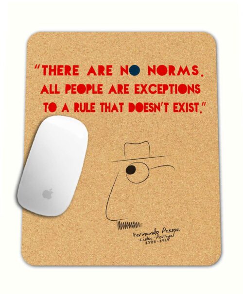 Pessoa's No Norms rectangular cork mousepad with quote and the poet cartoon