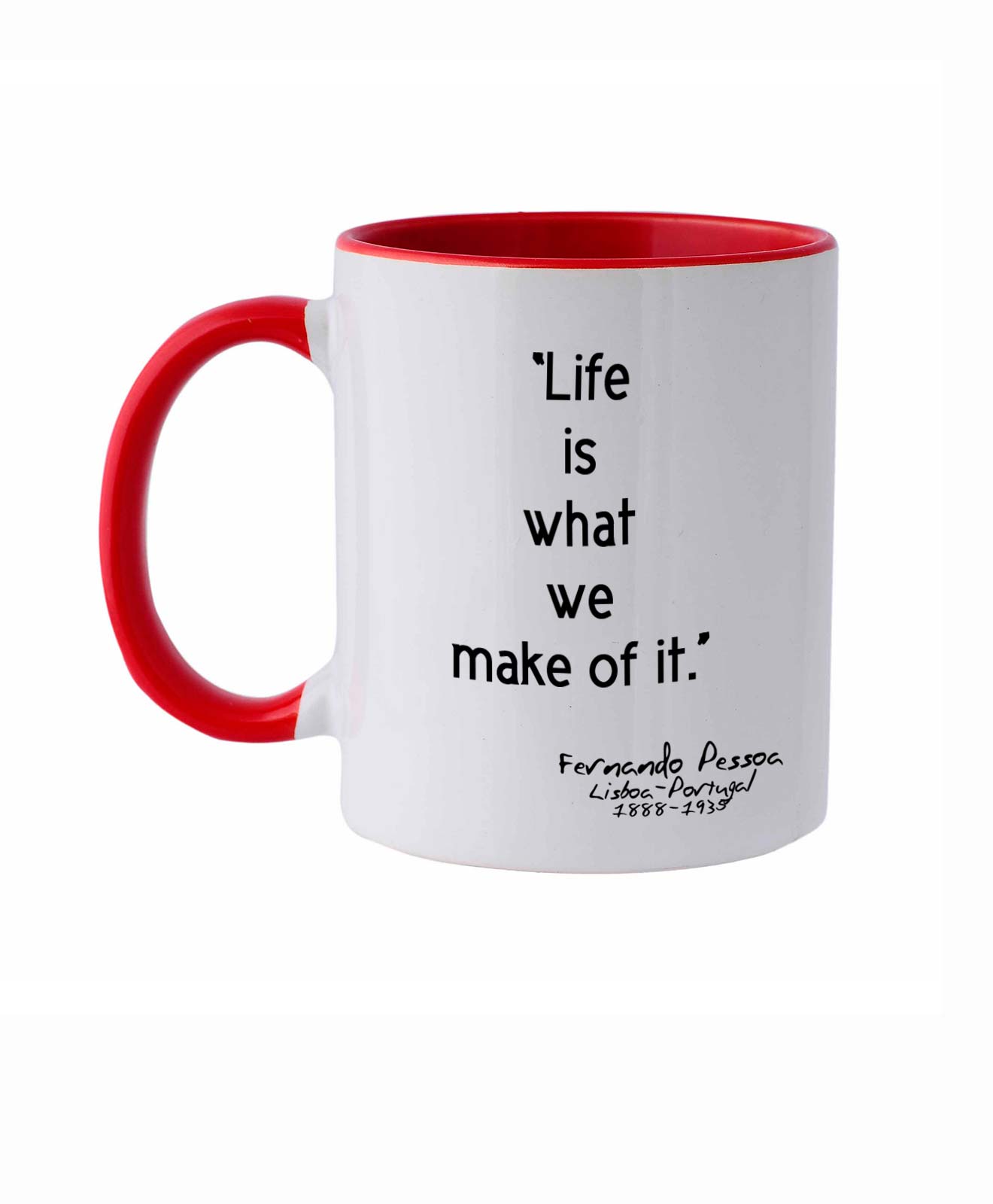 Life is What we Make of It Mug